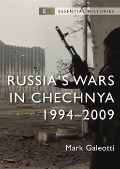 Paperback Russia's Wars in Chechnya: 1994-2009 Book