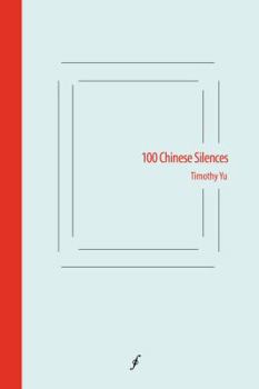 Paperback 100 Chinese Silences Book