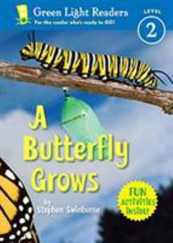 Paperback A Butterfly Grows Book