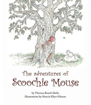 Paperback The Adventures of Scoochie Mouse Book