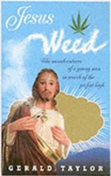 Hardcover Jesus Weed Book