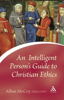 Paperback An Intelligent Person's Guide to Christian Ethics Book