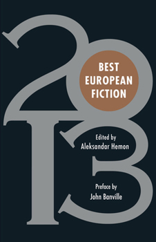 Best European Fiction 2013 - Book  of the Best European Fiction