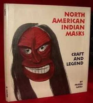 Hardcover North American Indian Masks Craft and Legend Book