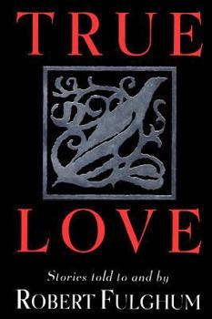 Hardcover Ture Love: Stories Book