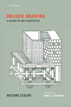 Hardcover Oblique Drawing: A History of Anti-Perspective (Writing Architecture) Book