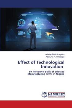 Paperback Effect of Technological Innovation Book