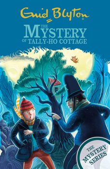 The Mystery of Tally-Ho Cottage - Book #10 of the Salaisuus