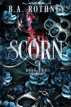 Scorn: Blindspot Book 2