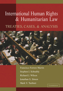 Paperback International Human Rights and Humanitarian Law: Treaties, Cases, and Analysis Book