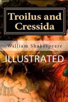 Paperback Troilus and Cressida Illustrated Book