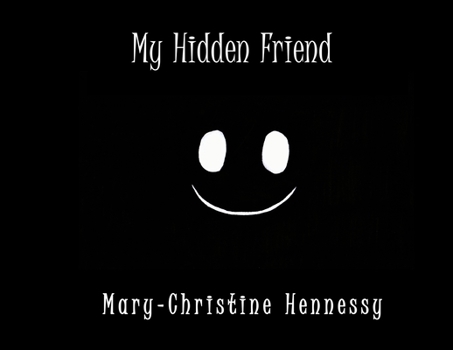 Paperback My Hidden Friend Book