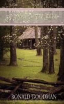 Paperback A Place in the Shade: A Novella Book