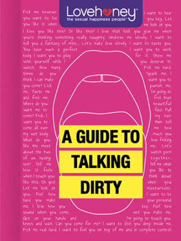Hardcover A Guide to Talking Dirty Book