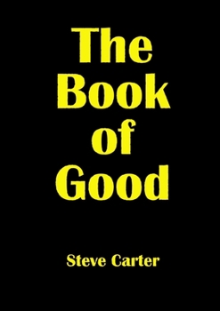 Paperback The Book of Good Book