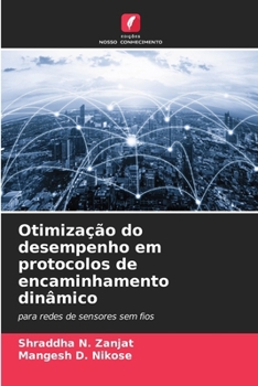 Paperback Otimização do desempenho em protocolos de encaminhamento dinâmico [Portuguese] Book
