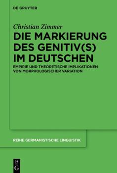 Hardcover Die Markierung des Genitiv(s) im Deutschen [German] Book