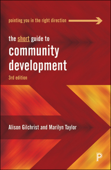 Paperback The Short Guide to Community Development Book