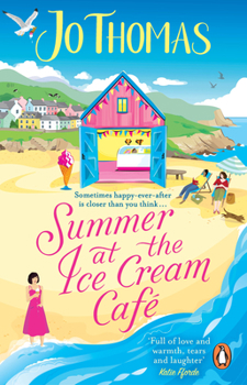 Paperback Summer at the Ice Cream Café: The Brand-New Escapist and Feel-Good Romance Read from the #1 eBook Bestseller Book
