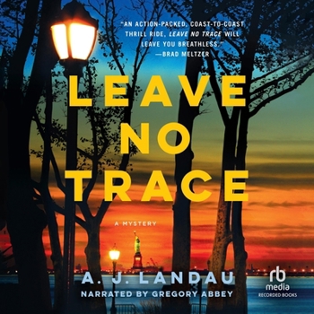 Leave No Trace: A National Parks Thriller