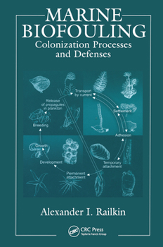Paperback Marine Biofouling: Colonization Processes and Defenses Book