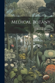 Paperback Medical Botany Book