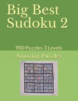 Paperback Big Best Sudoku 2: 900 Puzzles 3 Levels Book