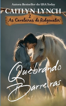 Paperback Quebrando Barreiras [Portuguese] Book