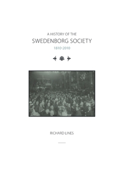 Hardcover A History of the Swedenborg Society 1810-2010 Book