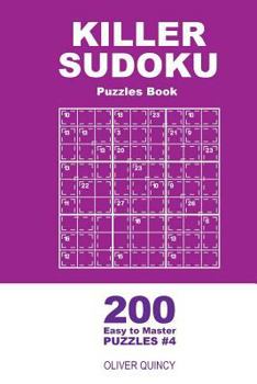 Paperback Killer Sudoku - 200 Easy to Master Puzzles 9x9 (Volume 4) Book