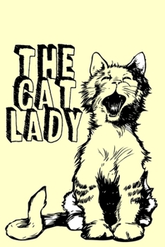 Paperback The cat lady: Cute cats Lined pages, Extra large (6 x9) inches, 120 pages, White paper Book