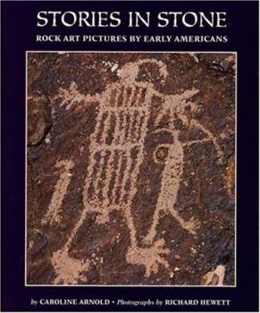 Hardcover Stories in Stone: Rock Art Pictures by Early Americans Book
