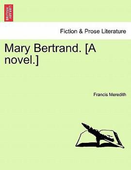 Paperback Mary Bertrand. [A Novel.] Vol. II Book