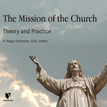 Audio CD The Mission of the Church: Theory and Practice Book