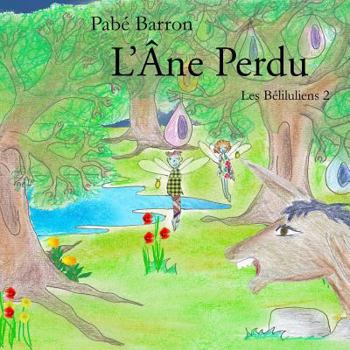 Paperback L'Ane Perdu [French] Book
