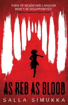 As Red as Blood - Book #1 of the 