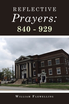 Reflective Prayers: 840 - 929