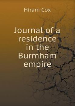 Paperback Journal of a residence in the Burmham empire Book