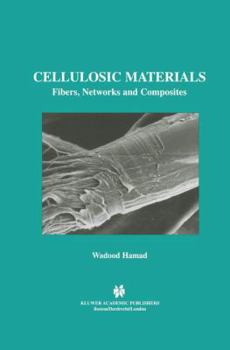 Paperback Cellulosic Materials: Fibers, Networks and Composites Book