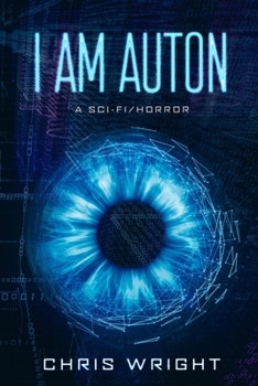 Paperback I Am Auton: Part 3 of the Survival Trilogy Book