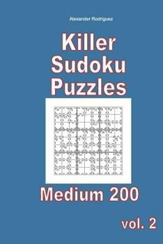 Paperback Killer Sudoku Puzzles - Medium 200 vol. 2 Book