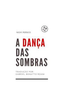 Paperback A Dança Das Sombras [Portuguese] Book