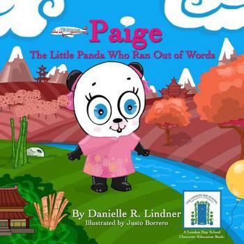 Paperback Paige the Little Panda Who Ran Out of Words: A story of a little panda who speaks Mandarin Book