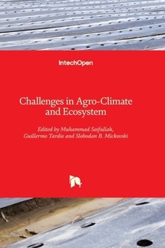 Hardcover Challenges in Agro-Climate and Ecosystem Book