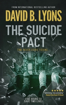 The Suicide Pact: An unforgettable psychological thriller - Book #3 of the Tick-Tock Trilogy