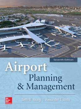 Hardcover Airport Planning & Management, Seventh Edition Book