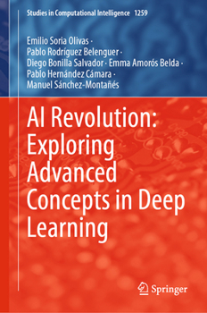 Hardcover AI Revolution: Exploring Advanced Concepts in Deep Learning Book