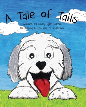 Paperback A Tale of Tails Book