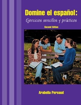 Paperback Domine El Espanol: Ejercicios Sencillos Y Practicos Book