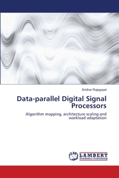 Paperback Data-parallel Digital Signal Processors Book